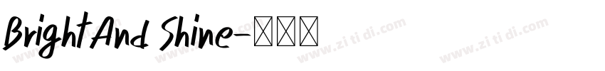 Bright And Shine字体转换